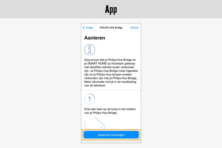 App-instructies voor het toevoegen van een Philips Hue Bridge apparaat