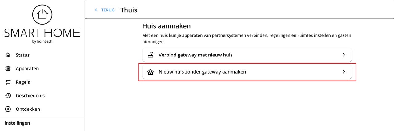 Smart Home App gebruikersinterface voor het creëren van een nieuw huis zonder gateway