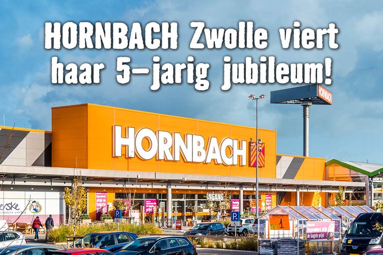 HORNBACH Zwolle viert haar 5-jarig jubileum!