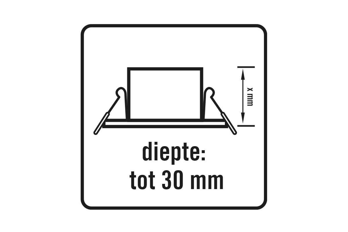 Inbouwdiepte tot 30 millimeter