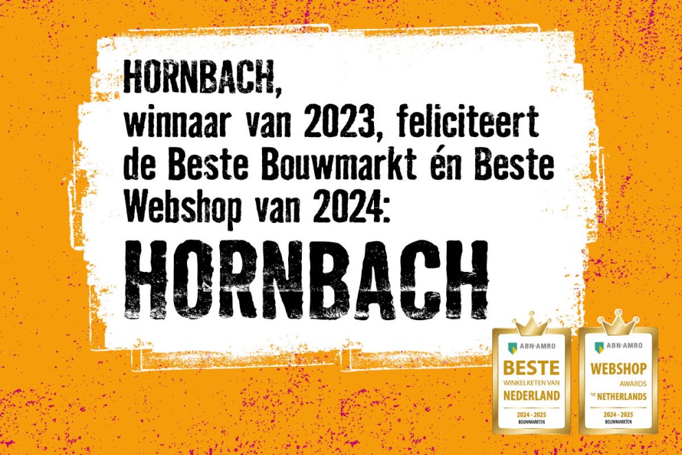 HORNBACH, winnaar van 2023, feliciteert de Beste Bouwmarkt van 2024: HORNBACH!