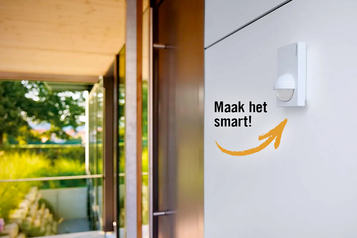 Bewegingsmelder aan een muur met de tekst: Maak het smart!