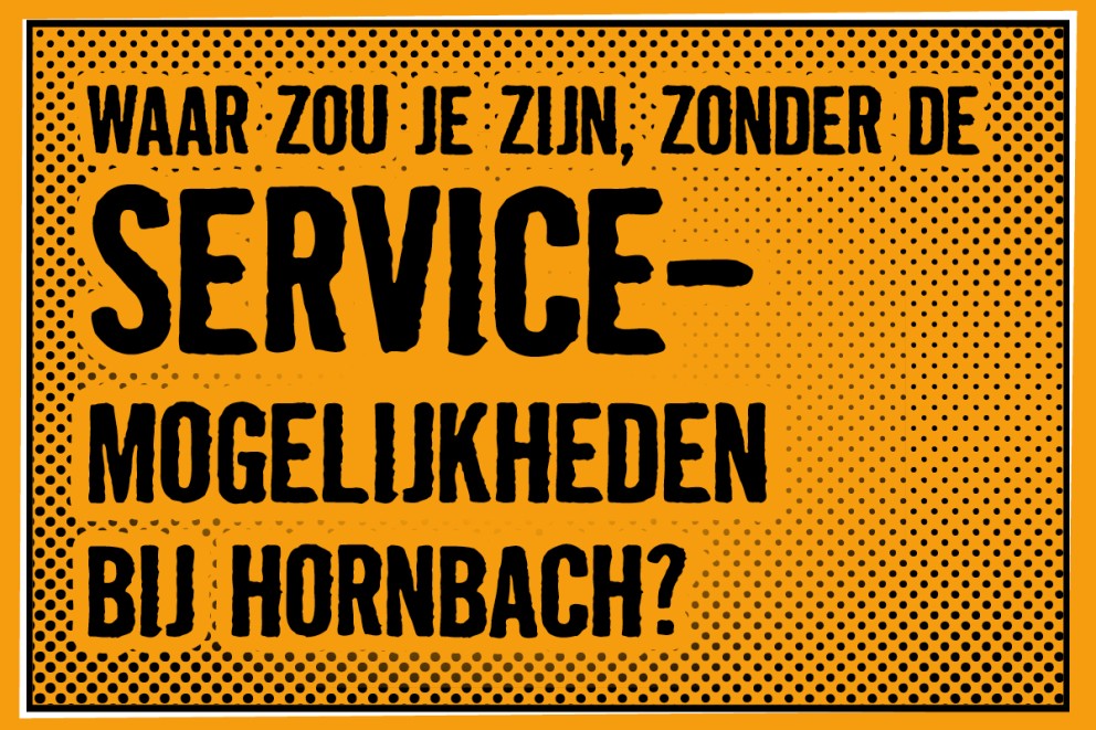 De HORNBACH Mogelijkheden De HORNBACH Mogelijkheden