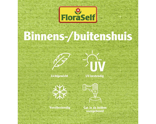 FloraSelf productkenmerken: binnen- en buitenshuis, lichtgewicht, UV-bestendig, vorstbestendig, gat in de bodem voorgeboord