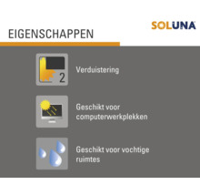 Soluna kenmerken: Verduisterend, geschikt voor computerwerkplekken en voor vochtige ruimtes