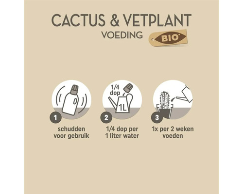 Gebruiksaanwijzing bio cactus- en vetplantvoeding: schudden voor gebruik, een kwart dop per liter water, eenmaal per twee weken voeden.
