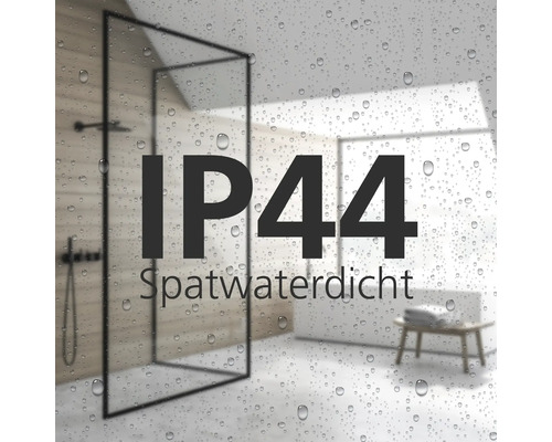 Beschermingsgraad IP44, spatwaterdicht.