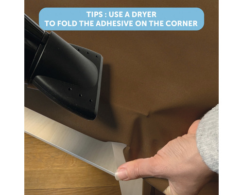 Toepassingstip: gebruik een föhn om de zelfklevende folie op de hoek om te vouwen.