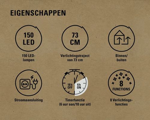 Eigenschappen: 150 LEDs, 73 cm lengte, geschikt voor binnen en buiten, stroomaansluiting, timerfunctie, 8 verlichtingsfuncties