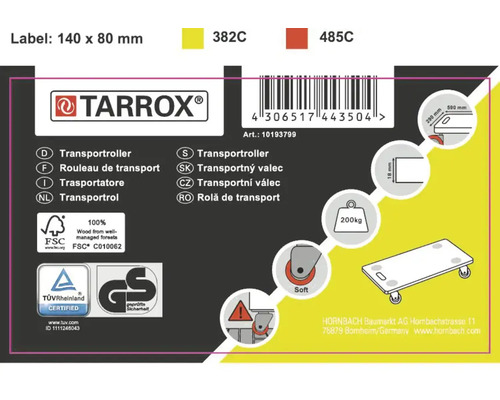 Tarrox Logo, FSC-keurmerk, TUEV Rheinland-keurmerk, Gepruefte Sicherheit-keurmerk, barcode, productdetails en maatspecificaties voor de transportroller