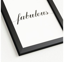 Ingelijste afbeelding met het opschrift Fabulous