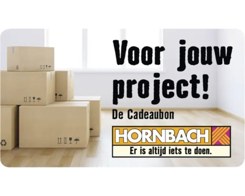 Cadeaubon voor uw project bij Hornbach