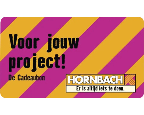Hornbach cadeaubon voor uw project