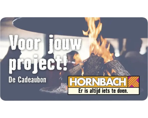 Hornbach cadeaubon voor uw project