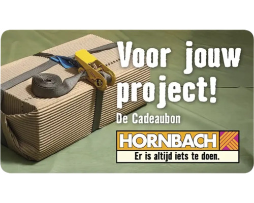 Hornbach cadeaubon voor uw project