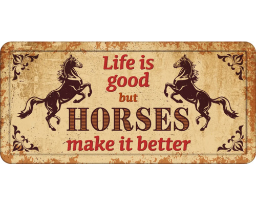 PLENTY GIFTS Metalen bord Life is good but horses make it better II 31,8x15,2 cm