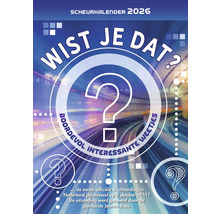 Scheurkalender 2026 met de vraag Wist je dat?