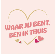 Muursticker met de tekst Waar jij bent, ben ik thuis en hartjesmotief.