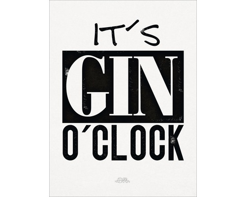 Decoratieve poster met de tekst: It's Gin O'Clock.