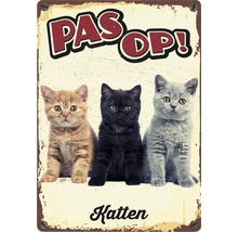Metalen bord met kattenmotief en de tekst Pas Op! Katten