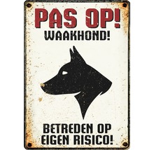 Metalen bord met de tekst Pas op! Waakhond! Betreden op eigen risico! en hond symbool