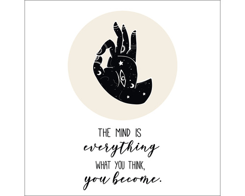 Illustratie van een hand met maan- en stermotieven en de tekst: The mind is everything. What you think, you become.