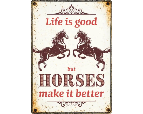 Metalen bord Life is good but horses make it better 21x14,8 cm