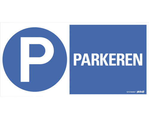 PICKUP Informatiebord parkeren 15x30 cm PICKUP Informatiebord parkeren 15x30 cm