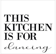 Decoratief keukenbord met de tekst: This kitchen is for dancing