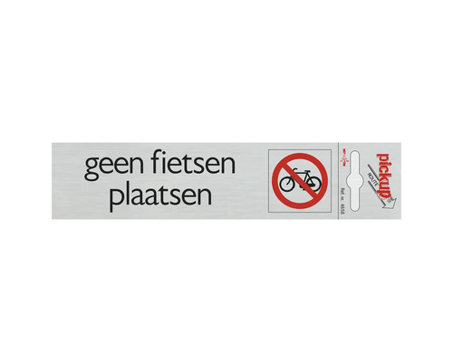 PICKUP Verbodsbord hier geen fietsen plaatsen 4,4x16,5 cm PICKUP Verbodsbord hier geen fietsen plaatsen 4,4x16,5 cm