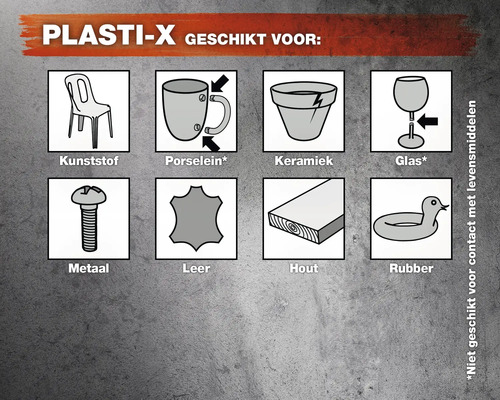 Geschikt voor Plasti-X: Kunststof, porselein, keramiek, glas, metaal, leer, hout en rubber. Niet geschikt voor contact met voedingsmiddelen.