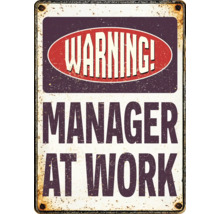 Metalen bord met de tekst Waarschuwing! Manager aan het werk
