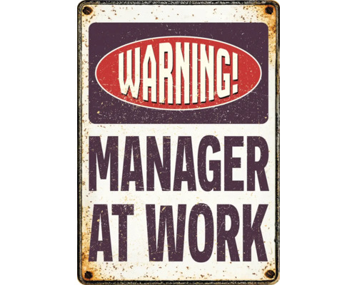 Metalen bord Warning Manager At Work