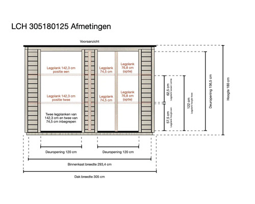 Technische tekening van berging LCH 305180125 vooraanzicht met afmetingen zoals breedte 305 centimeter en hoogte 180 centimeter.