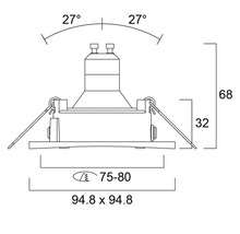 Technische tekening inbouwspot: hoogte 68 millimeter, inbouwdiepte 32 millimeter, buitenmaat 94,8 bij 94,8 millimeter, 27 graden kantelbaar.